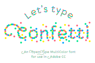 Confetti: The Colorful Font for Engaging Design Projects