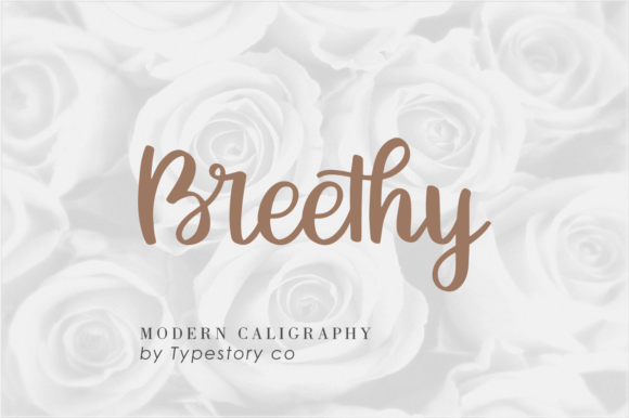 Discover the Charm of Breethy: A Modern Calligraphy Font