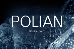 Polian: The Perfect Sans Serif Font for Modern Campaigns
